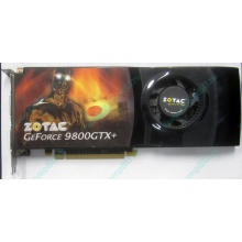 Нерабочая видеокарта ZOTAC 512Mb DDR3 nVidia GeForce 9800GTX+ 256bit PCI-E (Арзамас)